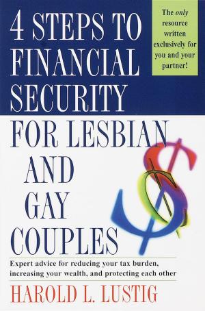 Cover of the book 4 Steps to Financial Security for Lesbian and Gay Couples by Rowan Coleman