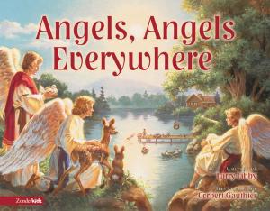 Cover of Angels, Angels Everywhere
