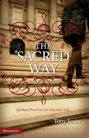 Cover of the book The Sacred Way by Karen Kingsbury