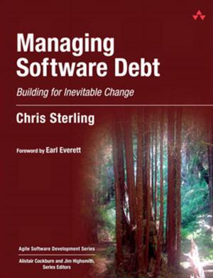 Cover of the book Managing Software Debt by Scott Guthrie, Mark Simms, Tom Dykstra, Rick Anderson, Mike Wasson