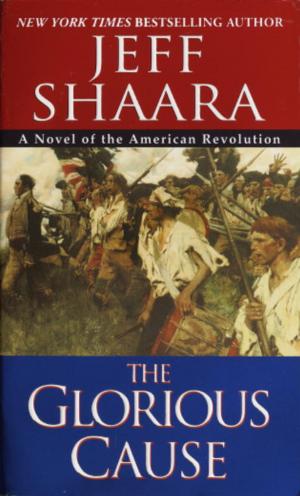 bigCover of the book The Glorious Cause by 