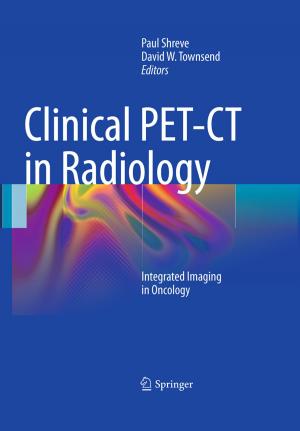 Cover of the book Clinical PET-CT in Radiology by Urmila Diwekar, Amy David