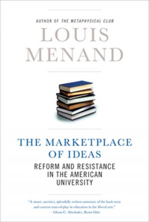 Cover of the book The Marketplace of Ideas: Reform and Resistance in the American University (Issues of Our Time) by Michael Wallis