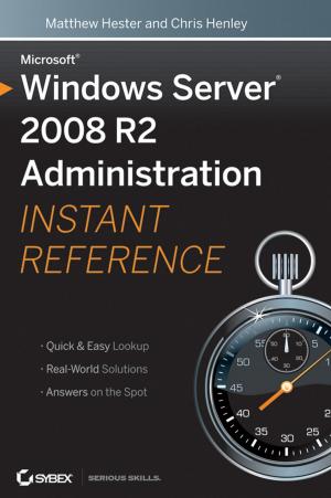 Cover of the book Microsoft Windows Server 2008 R2 Administration Instant Reference by Simon S. C. Tay