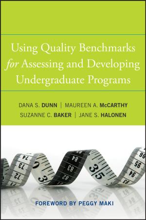 Cover of the book Using Quality Benchmarks for Assessing and Developing Undergraduate Programs by Dave Anderson