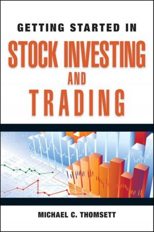 Cover of the book Getting Started in Stock Investing and Trading by Mustafa Dikec