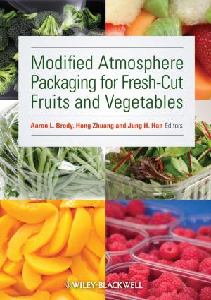 Cover of the book Modified Atmosphere Packaging for Fresh-Cut Fruits and Vegetables by David D. Busch