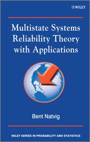 Cover of the book Multistate Systems Reliability Theory with Applications by Joanne Finkelstein