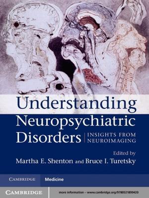 Cover of the book Understanding Neuropsychiatric Disorders by Professor Mark Thomson