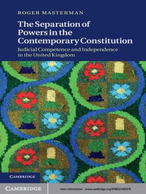 Cover of the book The Separation of Powers in the Contemporary Constitution by Gemma Edwards