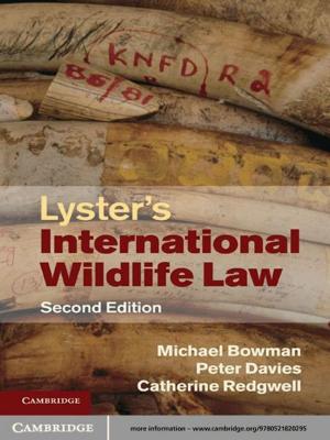 Cover of the book Lyster's International Wildlife Law by Barbara Christe