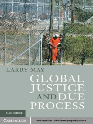 Cover of the book Global Justice and Due Process by John Hagan, Joshua Kaiser, Anna Hanson