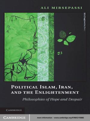 Cover of the book Political Islam, Iran, and the Enlightenment by Giuditta Cordero-Moss