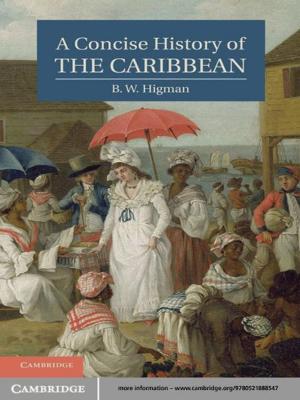 Cover of the book A Concise History of the Caribbean by Ken Nelson