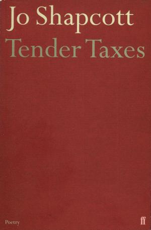 Cover of the book Tender Taxes by Ted Hughes