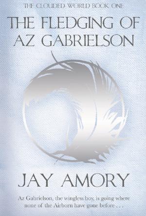 Cover of the book The Fledging of Az Gabrielson by Elisa Lodato