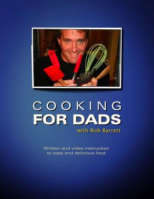 Cover of the book Cooking for Dads by Joy Smith