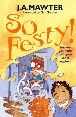 Cover of the book So Festy! by Alyssa Satin Capucilli