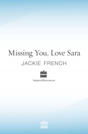 Book cover of Missing You, Love Sara
