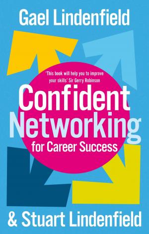 Book cover of Confident Networking For Career Success And Satisfaction