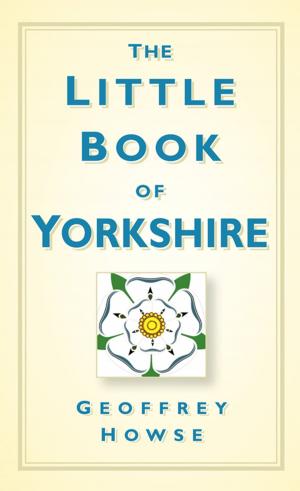 Book cover of Little Book of Yorkshire
