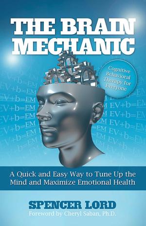Cover of the book The Brain Mechanic by Antonio Pistorio
