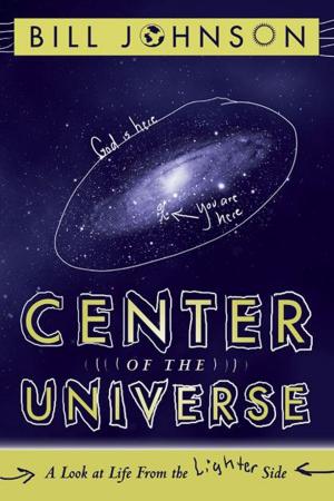 Cover of the book Center of the Universe: A Look at Life From the Lighter Side by Alan Vincent, Guillermo Maldonado