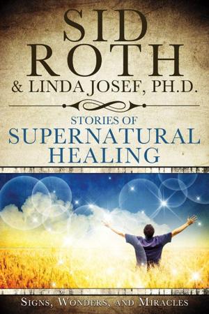 Cover of the book Stories of Supernatural Healing by Enoch A. Anti