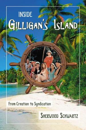 Cover of Inside Gilligan's Island: From Creation to Syndication
