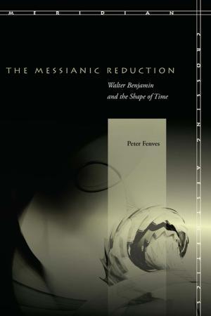 Cover of the book The Messianic Reduction by Stephen  F. Ross, Stefan Szymanski