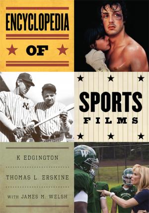 Cover of the book Encyclopedia of Sports Films by Gary Rosenkrantz, Joshua Hoffman