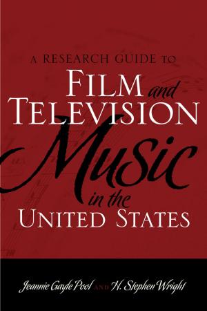 Cover of the book A Research Guide to Film and Television Music in the United States by Terri Ginsberg, Chris Lippard