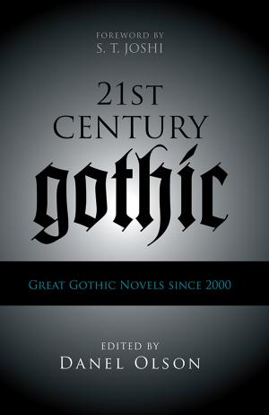 Cover of the book 21st-Century Gothic by Roland Baggenæs