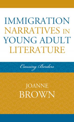 Cover of the book Immigration Narratives in Young Adult Literature by Jan Sjåvik