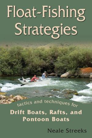Cover of the book Float-Fishing Strategies by Tim Rolston