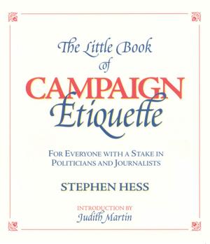 Cover of the book The Little Book of Campaign Etiquette by Stephen Battaglio, NBC