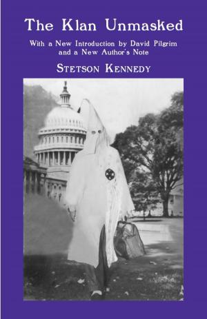 Cover of the book The Klan Unmasked by Sven Loven, L. Antonio Curet