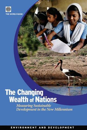 Cover of the book The Changing Wealth Of Nations: Measuring Sustainable Development In The New Millennium by Mitchell Donald
