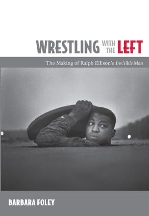 Cover of the book Wrestling with the Left by Jafari S. Allen