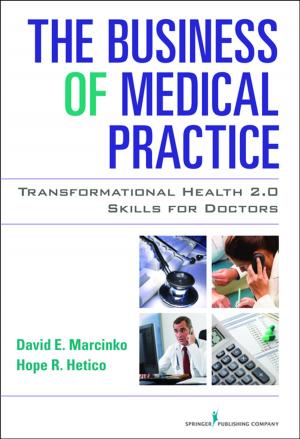 Cover of the book The Business of Medical Practice by Dr. Margaret Harrison, PhD, Dr. Anne Neufeld, PhD