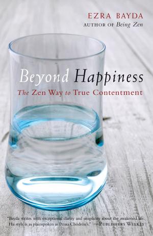 Cover of the book Beyond Happiness by Chogyam Trungpa