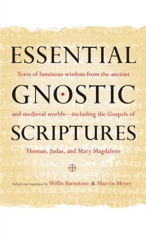 Cover of the book Essential Gnostic Scriptures by 
