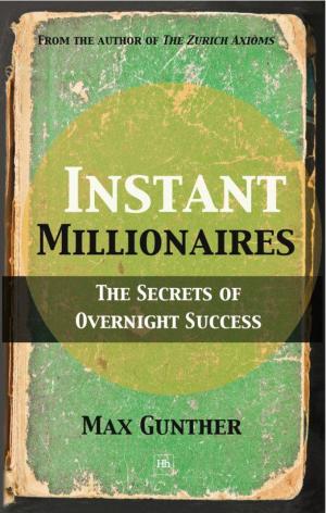 Cover of the book Instant Millionaires by Michael Kahn
