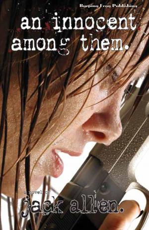 Cover of the book An Innocent Among Them by Kelly Charron