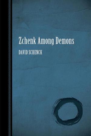 Cover of the book Zchenk Among Demons by Marie Minnich