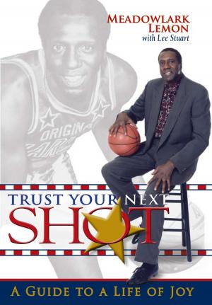 Book cover of Trust Your Next Shot