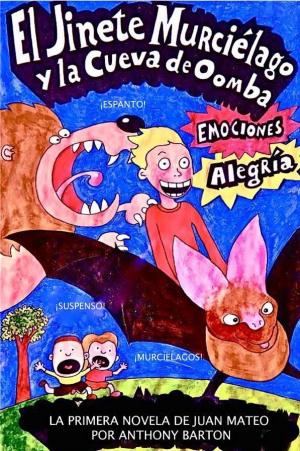 Cover of El Jinete Murciélago y La Cueva de Oomba