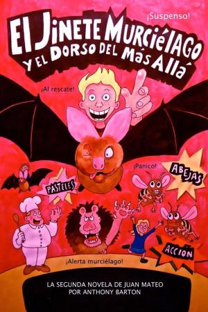 Book cover of El Jinete Murciélago y el Dorso del Más Allá