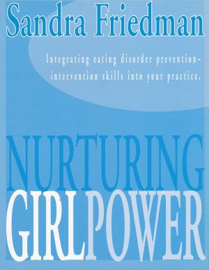 Cover of the book Nurturing Girlpower by Mindy Jacobson-Levy, Maureen Foy-Tornay