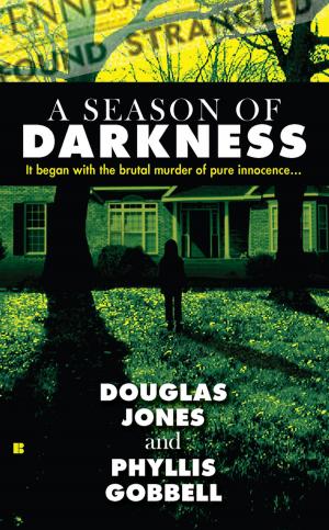 Cover of the book A Season of Darkness by Charles G. West